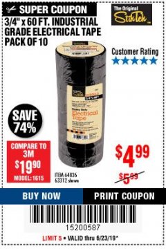 Harbor Freight Coupon 3/4" X 60 FT. INDUSTRIAL GRADE ELECTRICAL TAPE PACK OF 10 Lot No. 63312/64836 Expired: 6/23/19 - $4.99