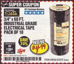 Harbor Freight Coupon 3/4" X 60 FT. INDUSTRIAL GRADE ELECTRICAL TAPE PACK OF 10 Lot No. 63312/64836 Expired: 10/31/19 - $4.99