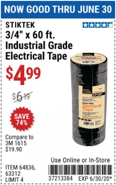 Harbor Freight Coupon 3/4" X 60 FT. INDUSTRIAL GRADE ELECTRICAL TAPE PACK OF 10 Lot No. 63312/64836 Expired: 6/30/20 - $4.99