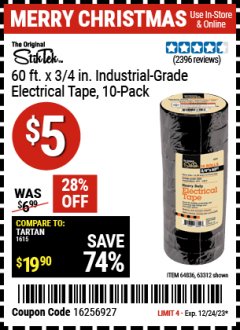 Harbor Freight Coupon 3/4" X 60 FT. INDUSTRIAL GRADE ELECTRICAL TAPE PACK OF 10 Lot No. 63312/64836 Expired: 12/24/23 - $5