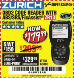 Harbor Freight Coupon ZURICH OBD2 SCANNER WITH ABS ZR13 Lot No. 63806 Expired: 6/15/19 - $179.99