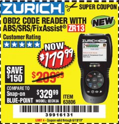 Harbor Freight Coupon ZURICH OBD2 SCANNER WITH ABS ZR13 Lot No. 63806 Expired: 6/19/19 - $179.99