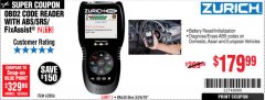 Harbor Freight Coupon ZURICH OBD2 SCANNER WITH ABS ZR13 Lot No. 63806 Expired: 3/24/19 - $179.99