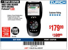 Harbor Freight Coupon ZURICH OBD2 SCANNER WITH ABS ZR13 Lot No. 63806 Expired: 6/30/19 - $179.99