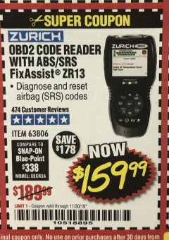 Harbor Freight Coupon ZURICH OBD2 SCANNER WITH ABS ZR13 Lot No. 63806 Expired: 11/30/19 - $159.99