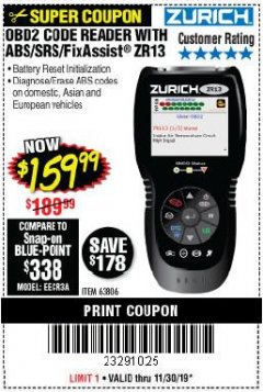 Harbor Freight Coupon ZURICH OBD2 SCANNER WITH ABS ZR13 Lot No. 63806 Expired: 11/30/19 - $159.99