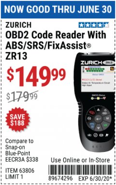 Harbor Freight Coupon ZURICH OBD2 SCANNER WITH ABS ZR13 Lot No. 63806 Expired: 6/30/20 - $149.99