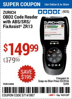 Harbor Freight Coupon ZURICH OBD2 SCANNER WITH ABS ZR13 Lot No. 63806 Expired: 10/31/20 - $149.99