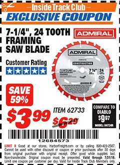 Harbor Freight ITC Coupon 7-1/4", 140 TOOTH PLYWOOD SAW BLADE Lot No. 41576 Expired: 7/22/18 - $3.99