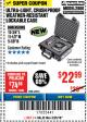 Harbor Freight Coupon ULTRA LIGHT, CRUSH PROOF, WEATHER RESISTANT LOCKABLE CASE Lot No. 63926 Expired: 3/25/18 - $22.99