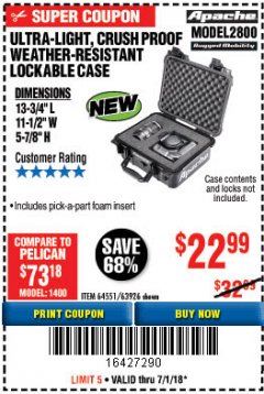 Harbor Freight Coupon ULTRA LIGHT, CRUSH PROOF, WEATHER RESISTANT LOCKABLE CASE Lot No. 63926 Expired: 7/1/18 - $22.99