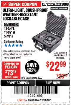 Harbor Freight Coupon ULTRA LIGHT, CRUSH PROOF, WEATHER RESISTANT LOCKABLE CASE Lot No. 63926 Expired: 11/11/18 - $22.99