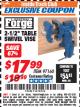 Harbor Freight ITC Coupon 2-1/2" TABLE SWIVEL VISE Lot No. 97160 Expired: 3/31/18 - $17.99