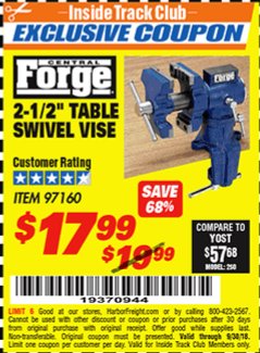 Harbor Freight ITC Coupon 2-1/2" TABLE SWIVEL VISE Lot No. 97160 Expired: 9/30/18 - $17.99