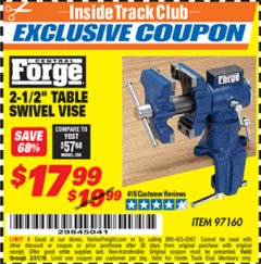 Harbor Freight ITC Coupon 2-1/2" TABLE SWIVEL VISE Lot No. 97160 Expired: 3/31/19 - $17.99