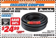 Harbor Freight ITC Coupon DIABLO 1/2" X 50 FT. INDUSTRIAL GRADE RUBBER AIR HOSE Lot No. 62882/62888 Expired: 5/31/19 - $24.99