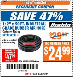 Harbor Freight ITC Coupon DIABLO 1/2" X 50 FT. INDUSTRIAL GRADE RUBBER AIR HOSE Lot No. 62882/62888 Expired: 6/26/18 - $24.99