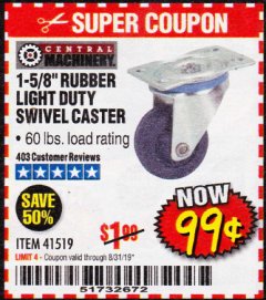 Harbor Freight Coupon 1-5/8" RUBBER LIGHT DUTY SWIVEL CASTER Lot No. 41519 Expired: 8/31/19 - $0.99