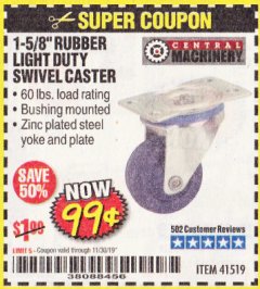 Harbor Freight Coupon 1-5/8" RUBBER LIGHT DUTY SWIVEL CASTER Lot No. 41519 Expired: 11/30/19 - $0.99