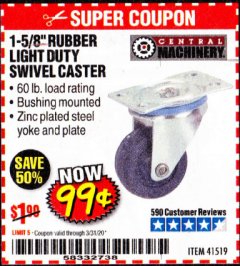 Harbor Freight Coupon 1-5/8" RUBBER LIGHT DUTY SWIVEL CASTER Lot No. 41519 Expired: 3/31/20 - $0.99