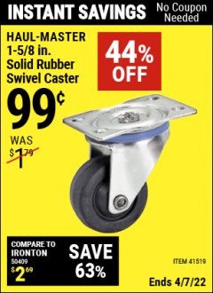 Harbor Freight Coupon 1-5/8" RUBBER LIGHT DUTY SWIVEL CASTER Lot No. 41519 Expired: 4/7/22 - $0.99