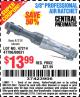 Harbor Freight Coupon CENTRAL PNEUMATIC 3/8 IN. AIR RATCHET WRENCH Lot No. 47214/60631 Expired: 2/7/15 - $13.99