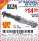 Harbor Freight Coupon CENTRAL PNEUMATIC 3/8 IN. AIR RATCHET WRENCH Lot No. 47214/60631 Expired: 10/12/15 - $14.99