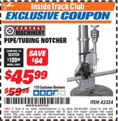 Harbor Freight ITC Coupon PIPE/TUBING NOTCHER Lot No. 42324 Expired: 5/31/19 - $45.99
