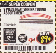 Harbor Freight Coupon 9 PIECE HEAT SHRINK TUBING ASSORTMENT Lot No. 45058/96024 Expired: 11/30/18 - $0.89