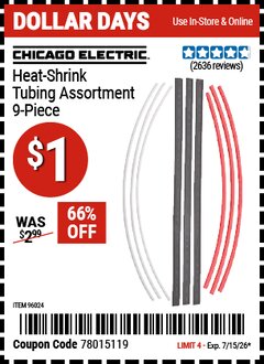 Harbor Freight Coupon CHICAGO ELECTRIC HEAT-SHRINK TUBING ASSORTMENT, 9-PIECE Lot No. 96024 Valid Thru: 7/15/26 - $1