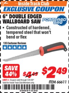 Harbor Freight ITC Coupon 6" DOUBLE EDGED WALLBOARD SAW Lot No. 66611 Expired: 1/31/20 - $2.49
