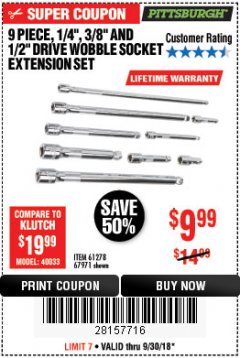 Harbor Freight Coupon PITTSBURGH WOBBLE SOCKET EXTENSION SET, 9-PIECE Lot No. 67971 Expired: 9/30/18 - $9.99