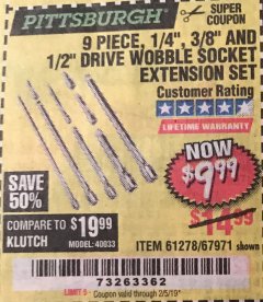 Harbor Freight Coupon 9 PIECE 1/4", 3/8", AND 1/2" DRIVE WOBBLE SOCKET EXTENSIONS Lot No. 67971/61278 Expired: 2/5/19 - $9.99