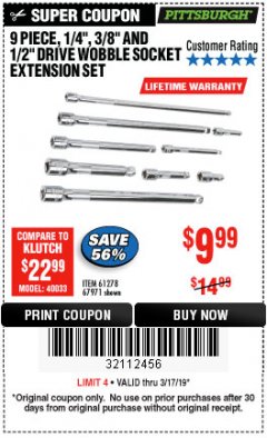 Harbor Freight Coupon 9 PIECE 1/4", 3/8", AND 1/2" DRIVE WOBBLE SOCKET EXTENSIONS Lot No. 67971/61278 Expired: 3/17/19 - $9.99