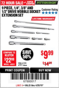 Harbor Freight Coupon PITTSBURGH WOBBLE SOCKET EXTENSION SET, 9-PIECE Lot No. 67971 Expired: 4/28/19 - $9.99
