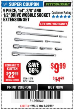 Harbor Freight Coupon 9 PIECE 1/4", 3/8", AND 1/2" DRIVE WOBBLE SOCKET EXTENSIONS Lot No. 67971/61278 Expired: 5/26/19 - $9.99