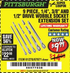 Harbor Freight Coupon PITTSBURGH WOBBLE SOCKET EXTENSION SET, 9-PIECE Lot No. 67971 Expired: 8/12/19 - $9.99