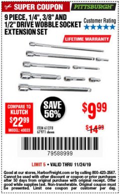 Harbor Freight Coupon PITTSBURGH WOBBLE SOCKET EXTENSION SET, 9-PIECE Lot No. 67971 Expired: 11/24/19 - $9.99