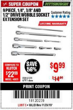 Harbor Freight Coupon 9 PIECE 1/4", 3/8", AND 1/2" DRIVE WOBBLE SOCKET EXTENSIONS Lot No. 67971/61278 Expired: 11/24/19 - $9.99