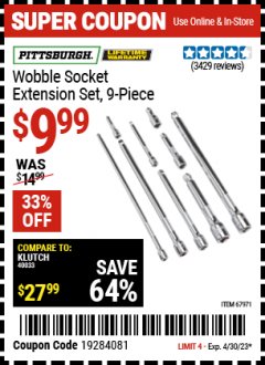 Harbor Freight Coupon PITTSBURGH WOBBLE SOCKET EXTENSION SET, 9-PIECE Lot No. 67971 Expired: 4/30/23 - $9.99