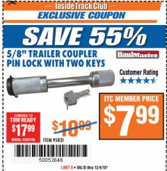 Harbor Freight ITC Coupon 5/8"X 3" TRAILER COUPLER PIN LOCK WITH 2 KEYS Lot No. 95831 Expired: 12/4/18 - $7.99