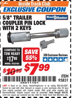 Harbor Freight ITC Coupon 5/8"X 3" TRAILER COUPLER PIN LOCK WITH 2 KEYS Lot No. 95831 Expired: 8/31/19 - $7.99