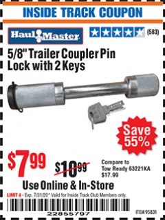 Harbor Freight ITC Coupon 5/8"X 3" TRAILER COUPLER PIN LOCK WITH 2 KEYS Lot No. 95831 Expired: 7/31/20 - $7.99