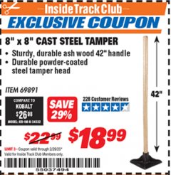 Harbor Freight ITC Coupon ONE STOP GARDENS 8 IN. X 8 IN. CAST STEEL TAMPER Lot No. 69891 Expired: 2/29/20 - $18.99