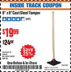 Harbor Freight ITC Coupon 8" X 8" CAST STEEL TAMPER Lot No. 69891 Expired: 7/31/20 - $19.99