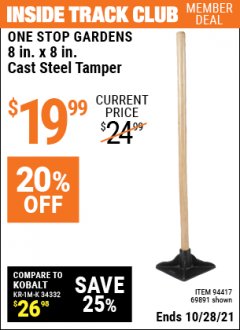 Harbor Freight ITC Coupon 8" X 8" CAST STEEL TAMPER Lot No. 69891 Expired: 10/28/21 - $19.99