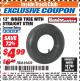Harbor Freight ITC Coupon 13" INNER TUBE WITH STRAIGHT STEM Lot No. 69439 Expired: 3/31/18 - $4.99