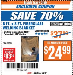 Harbor Freight ITC Coupon 8 FT. X 8 FT. FIBERGLASS WELDING BLANKET Lot No. 67701 Expired: 9/4/18 - $24.99