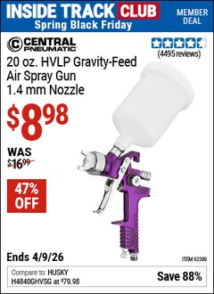Harbor Freight Coupon CENTRAL PNEUMATIC 20 OZ. HVLP GRAVITY-FEED AIR SPRAY GUN, 1.4 MM NOZZLE Lot No. 68843 Valid: 12/31/69 - 4/9/26 - $8.98