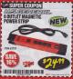 Harbor Freight Coupon 5 OUTLET MAGNETIC POWER STRIP Lot No. 63737 Expired: 3/31/18 - $24.99